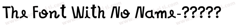The Font With No Name字体转换